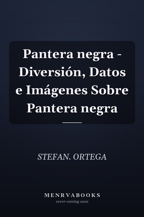 Pantera negra - Diversión, Datos e Imágenes Sobre Pantera negra