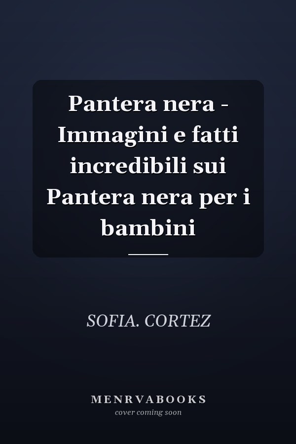 Pantera nera - Immagini e fatti incredibili sui Pantera nera per i bambini