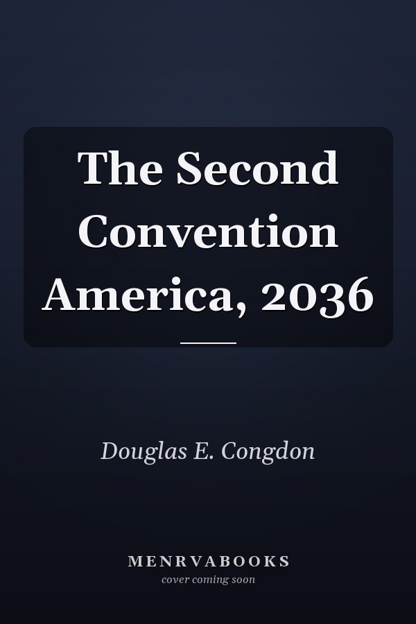 The Second Convention America, 2036
