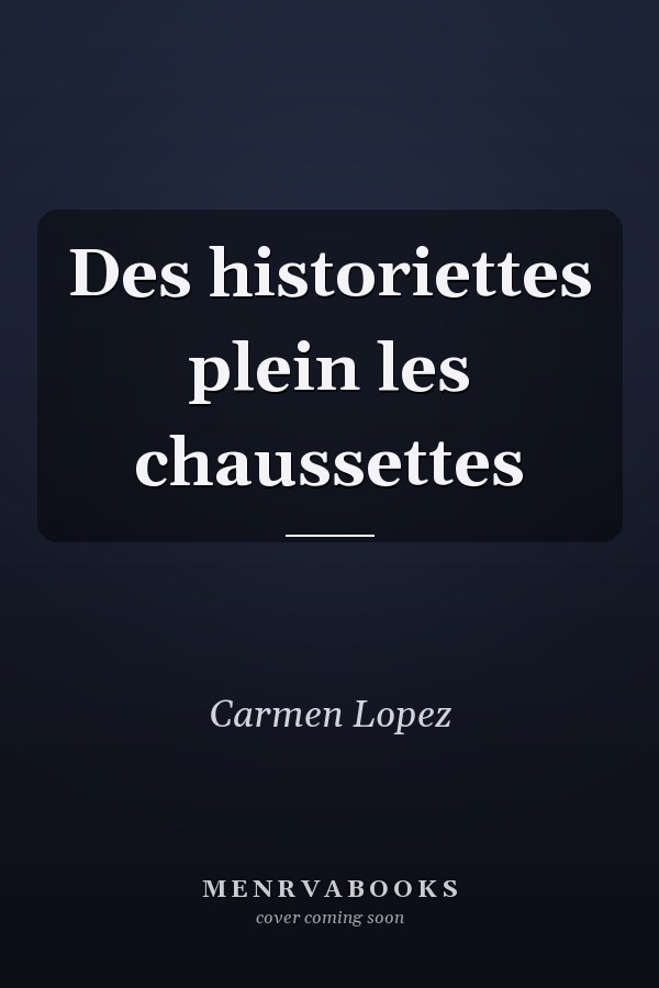 Des historiettes plein les chaussettes