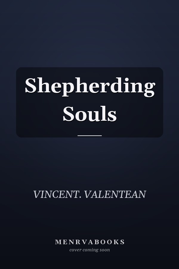 Shepherding Souls