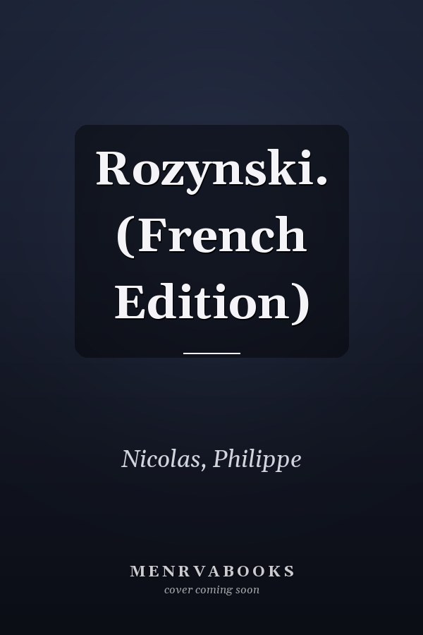 Rozynski. (French Edition)