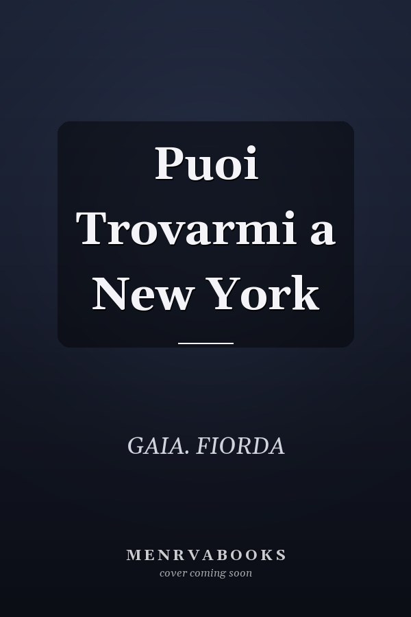 Puoi Trovarmi a New York