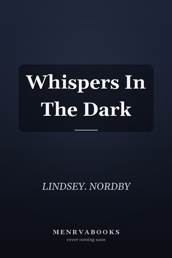 Whispers In The Dark
