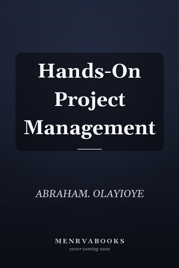 Hands-On Project Management