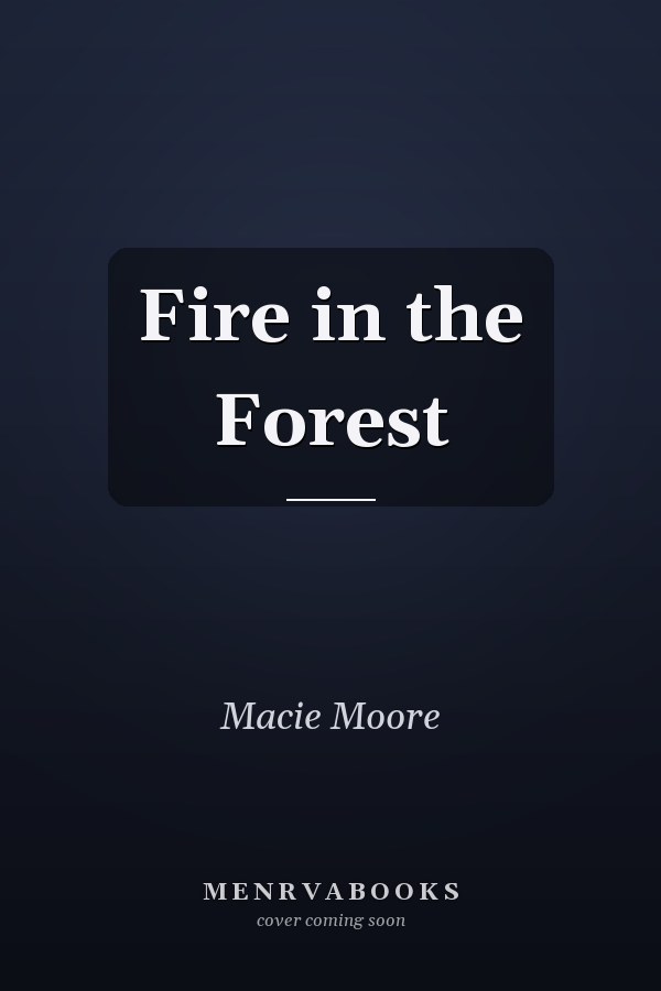 Fire in the Forest