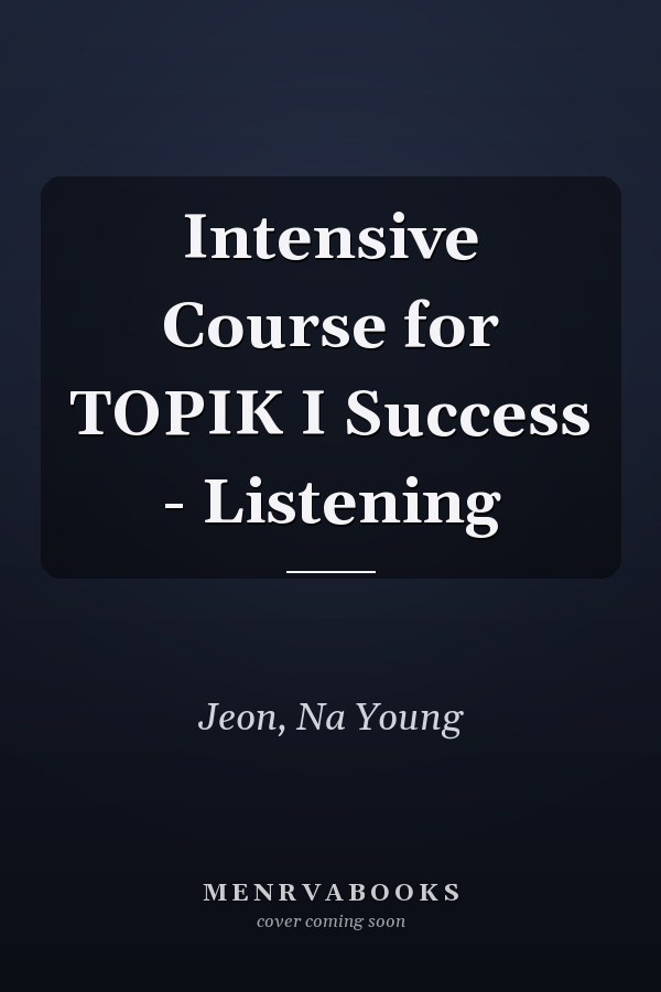 Intensive Course for TOPIK I Success - Listening