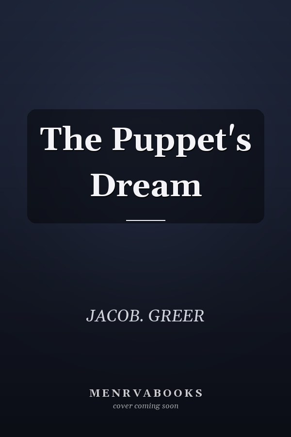The Puppet's Dream