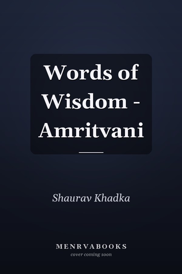 Words of Wisdom - Amritvani