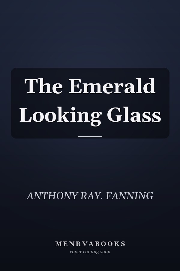 The Emerald Looking Glass