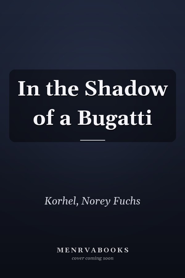In the Shadow of a Bugatti