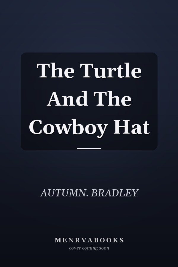 The Turtle And The Cowboy Hat