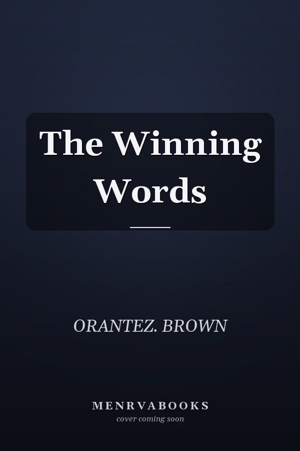 The Winning Words