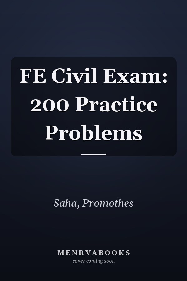 FE Civil Exam: 200 Practice Problems