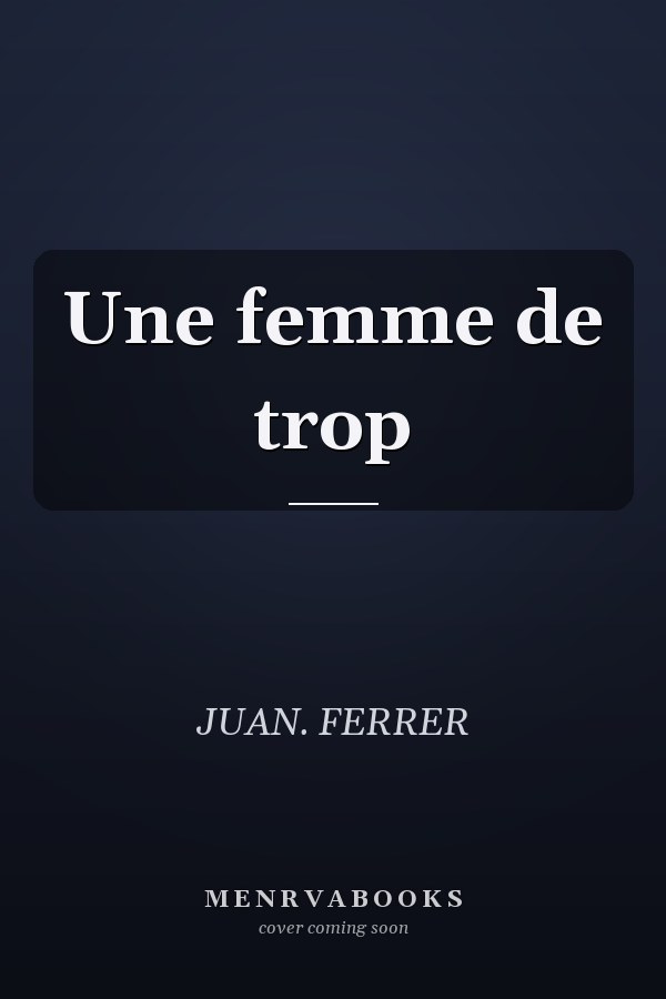 Une femme de trop