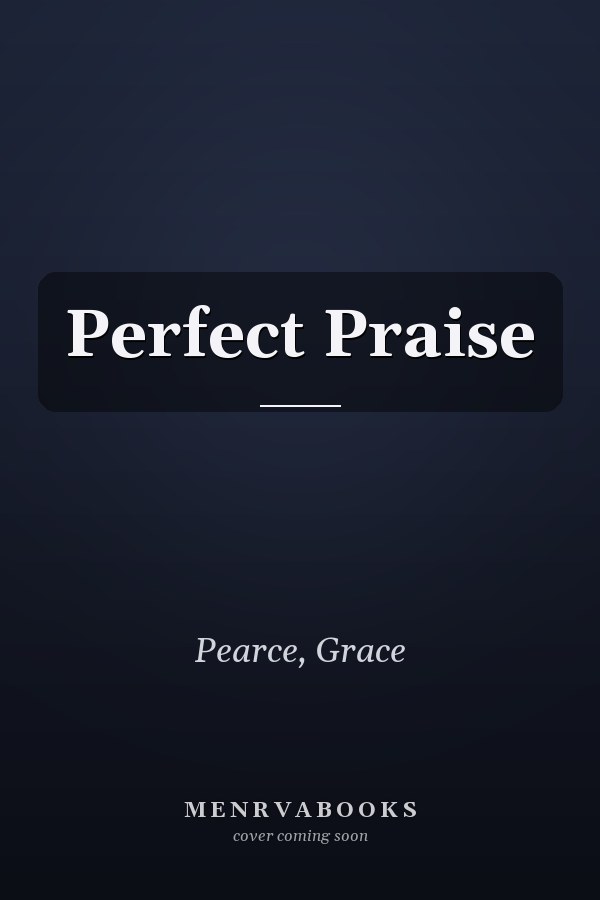Perfect Praise