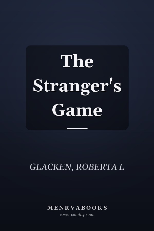 The Stranger's Game