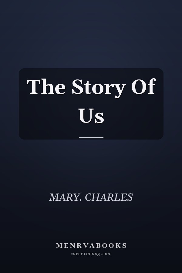 The Story Of Us
