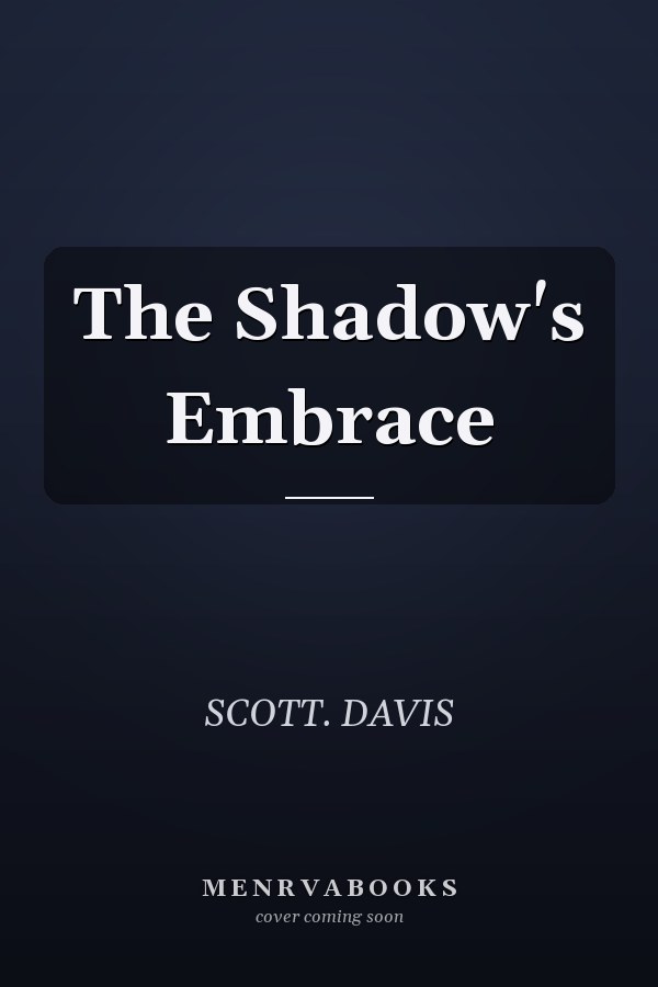 The Shadow's Embrace