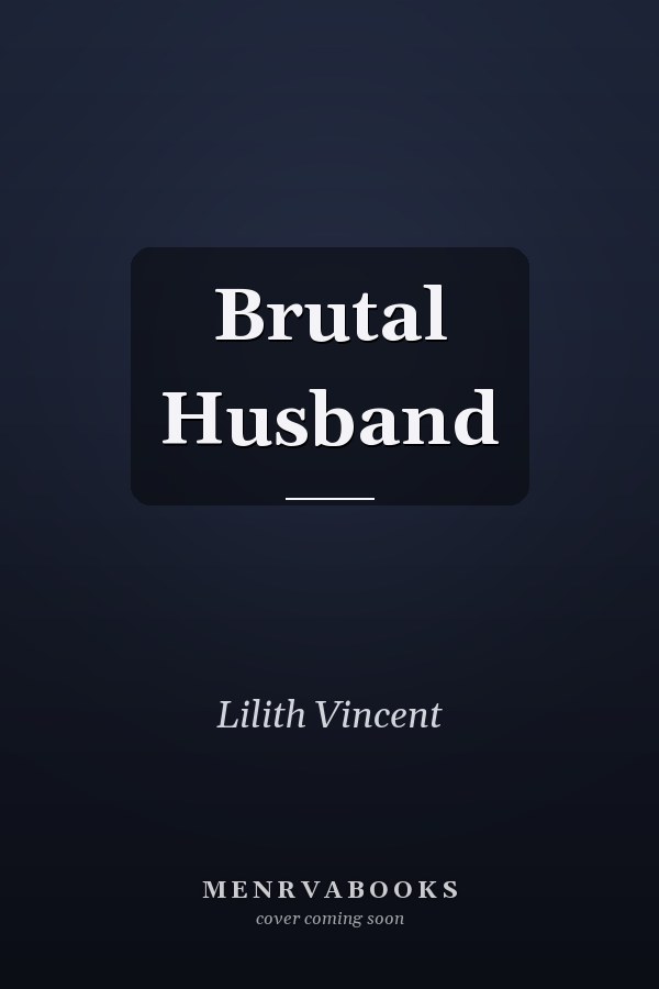 Brutal Husband