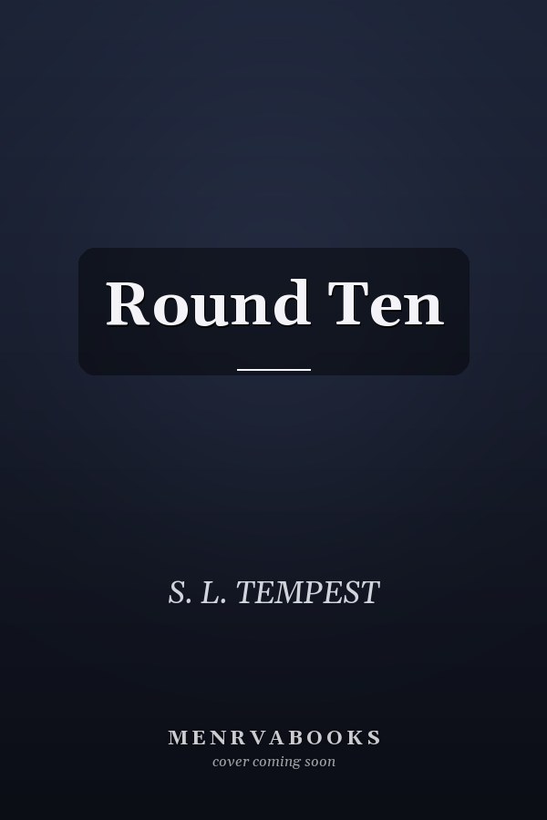 Round Ten