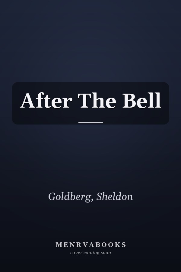 After The Bell