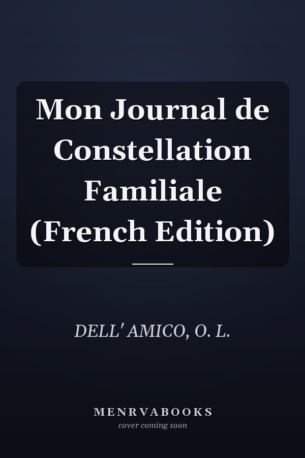 Mon Journal de Constellation Familiale (French Edition)