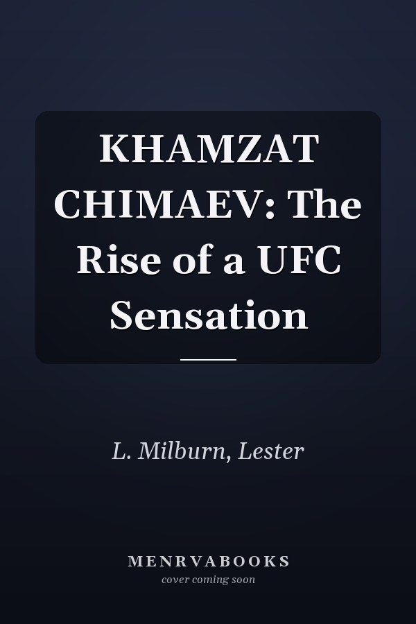 KHAMZAT CHIMAEV: The Rise of a UFC Sensation