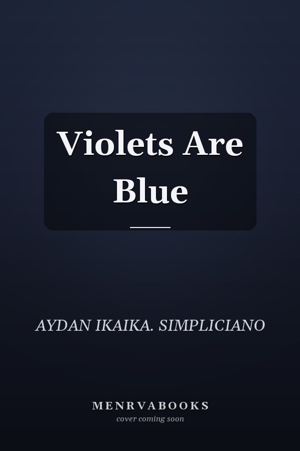 Violets Are Blue