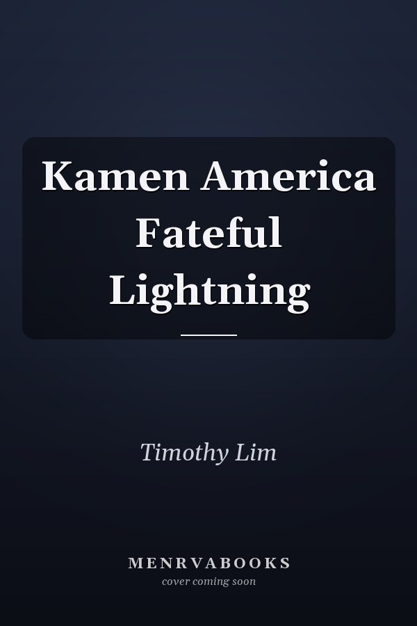 Kamen America Fateful Lightning