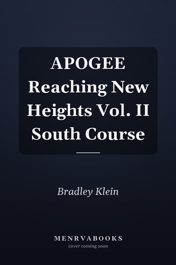 APOGEE Reaching New Heights Vol. II South Course