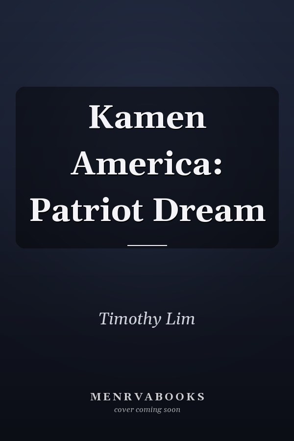 Kamen America: Patriot Dream