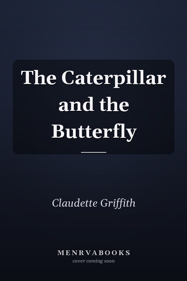 The Caterpillar and the Butterfly