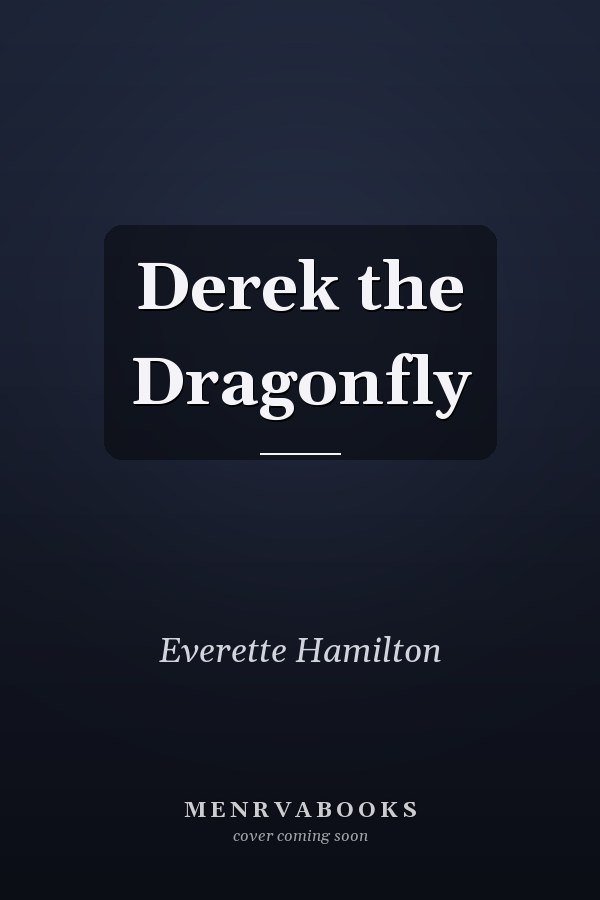 Derek the Dragonfly