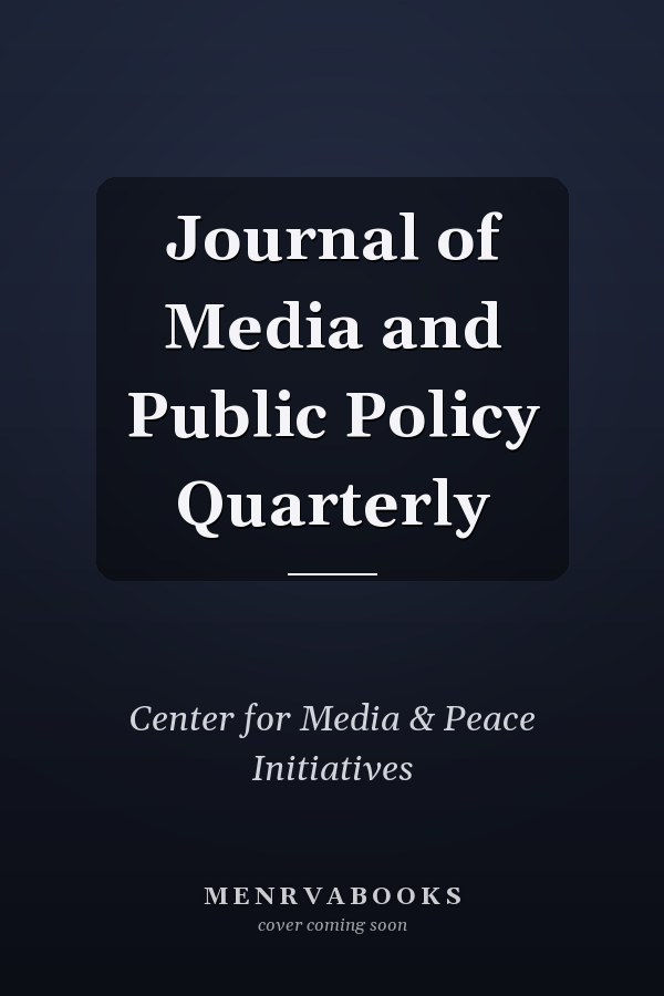 Journal of Media and Public Policy Quarterly