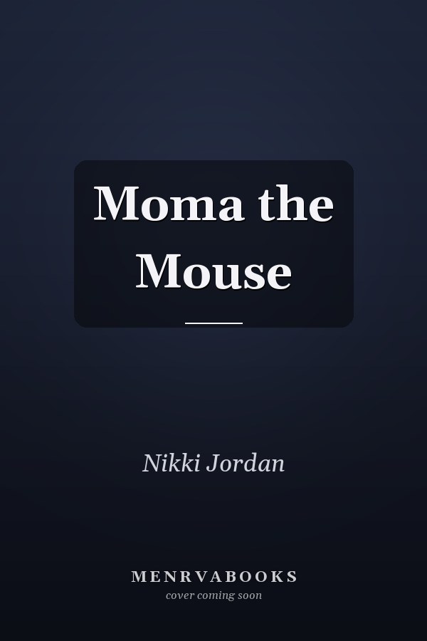 Moma the Mouse