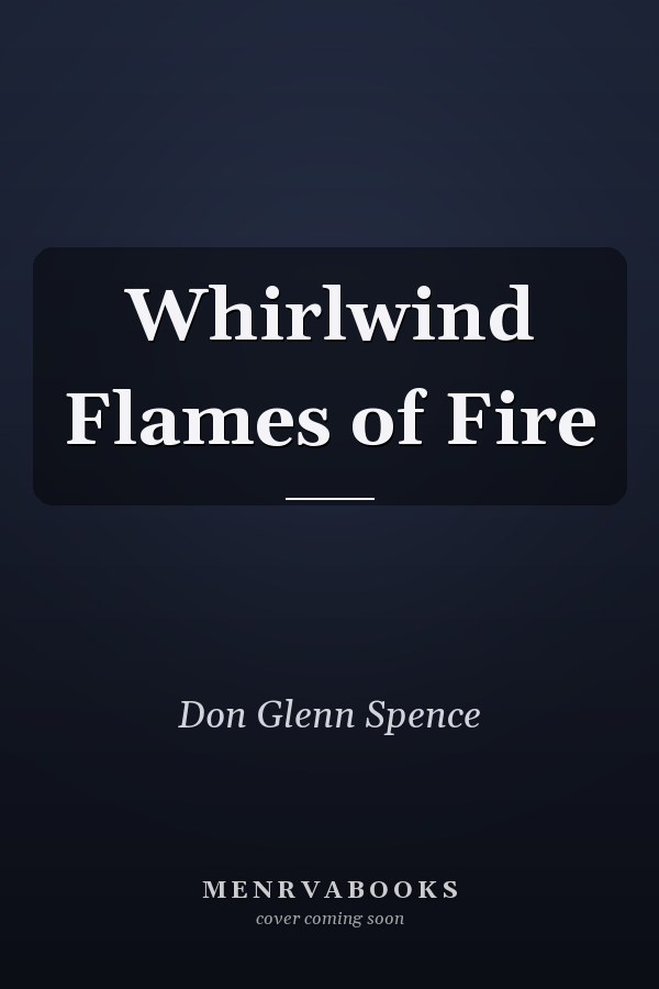 Whirlwind Flames of Fire