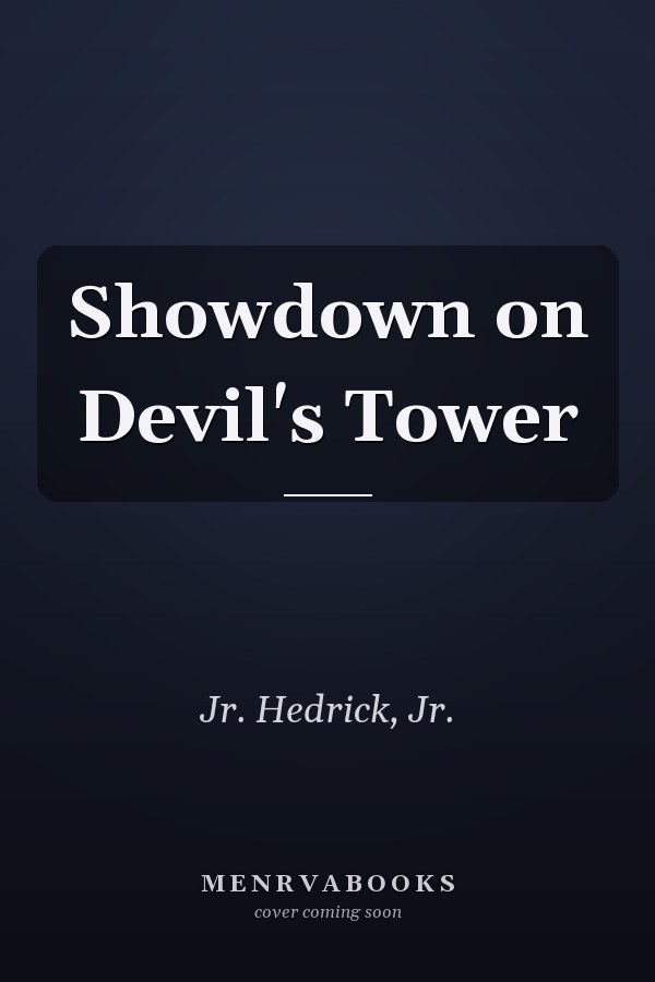 Showdown on Devil's Tower