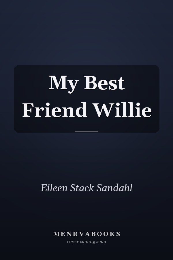 My Best Friend Willie