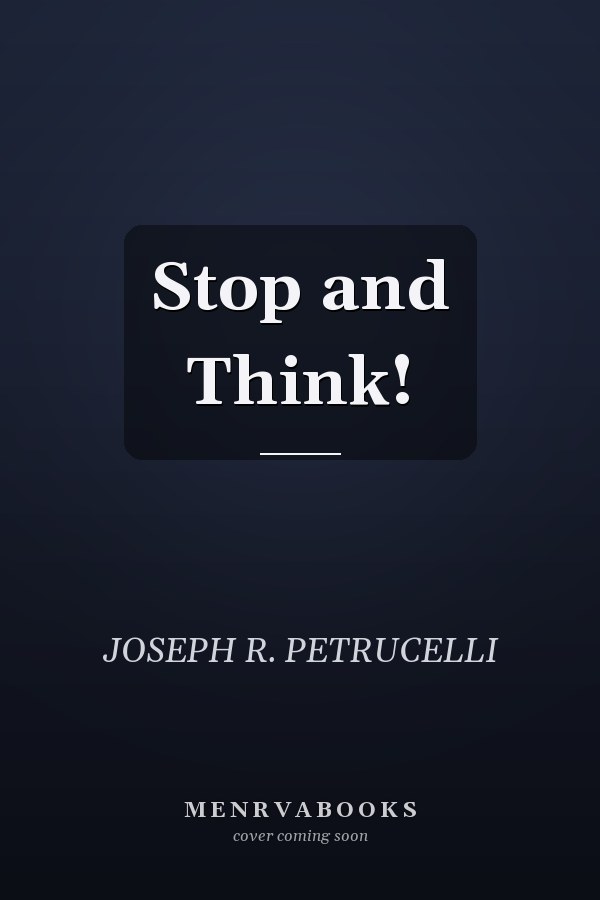 Stop and Think!