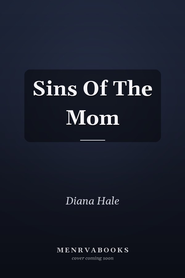Sins Of The Mom