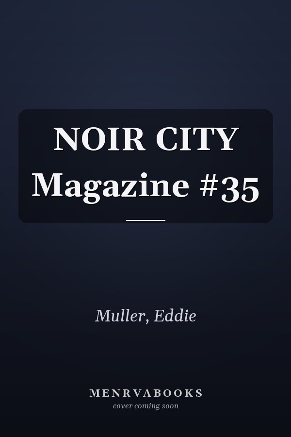 NOIR CITY Magazine #35