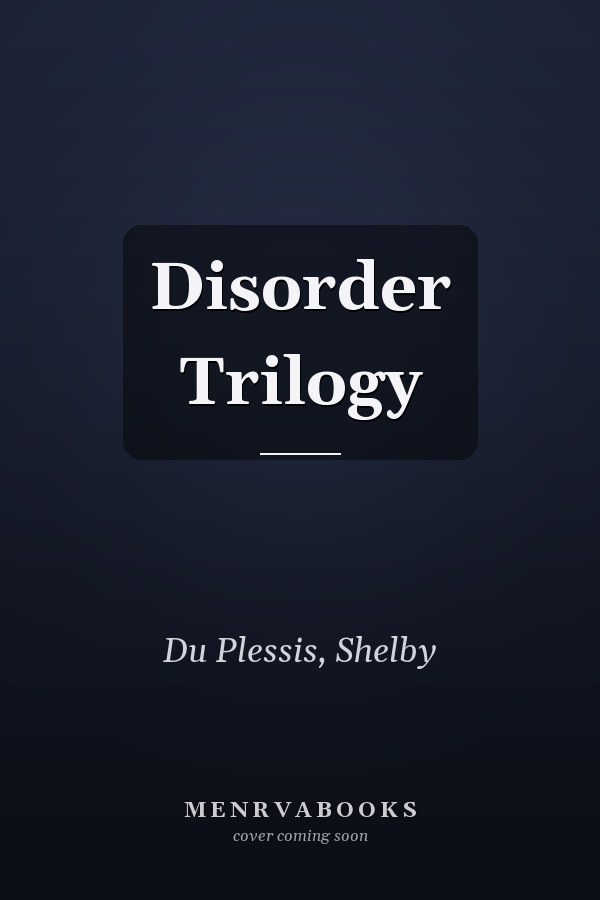 Disorder Trilogy
