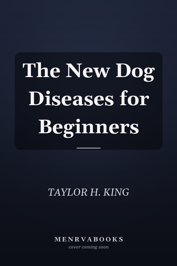 The New Dog Diseases for Beginners