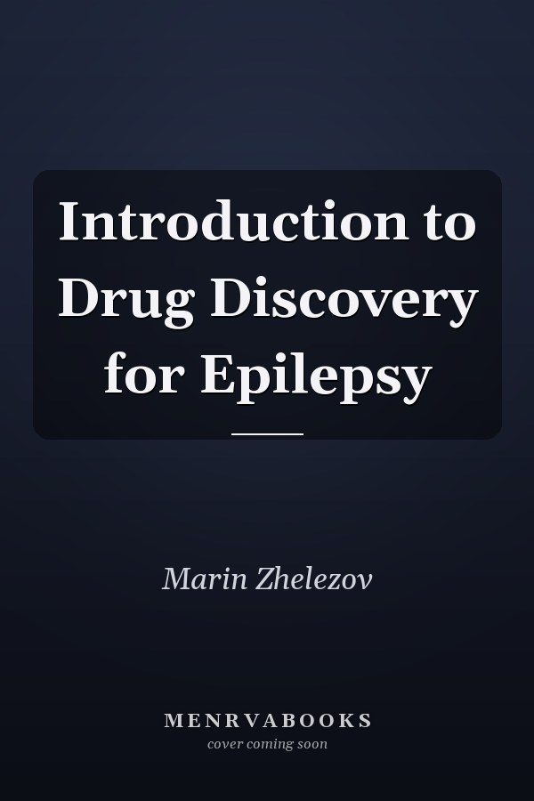 Introduction to Drug Discovery for Epilepsy