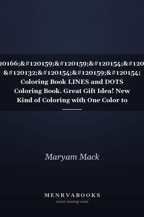 𝔹𝕦𝕟𝕟𝕚𝕖𝕤 𝕄𝕚𝕟𝕚 Coloring Book LINES and DOTS Coloring Book. Great Gift Idea! New Kind of Coloring with One Color to Use for Adults Relaxation and Stress Relief