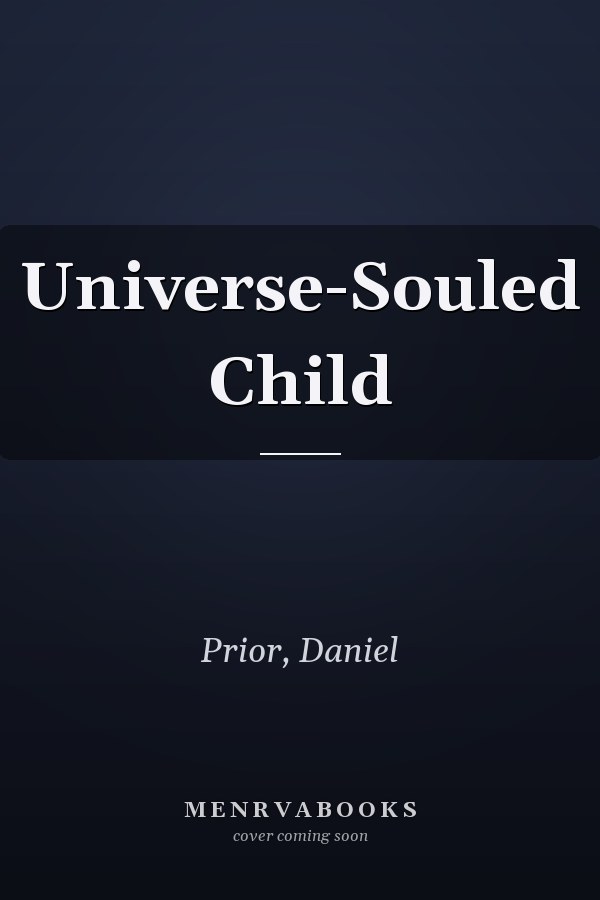 Universe-Souled Child