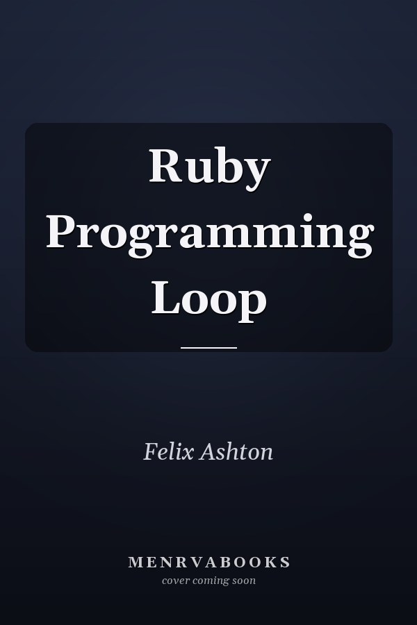 Ruby Programming Loop