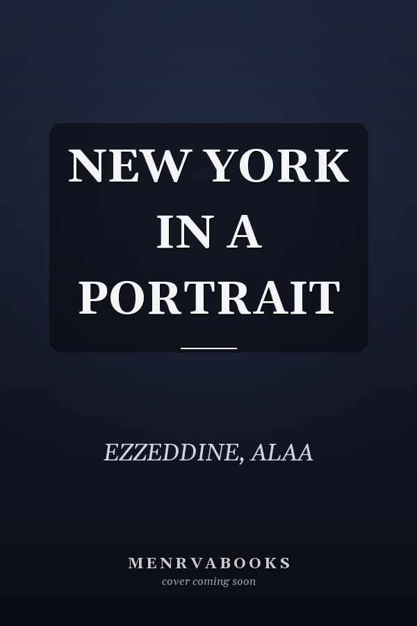 NEW YORK IN A PORTRAIT