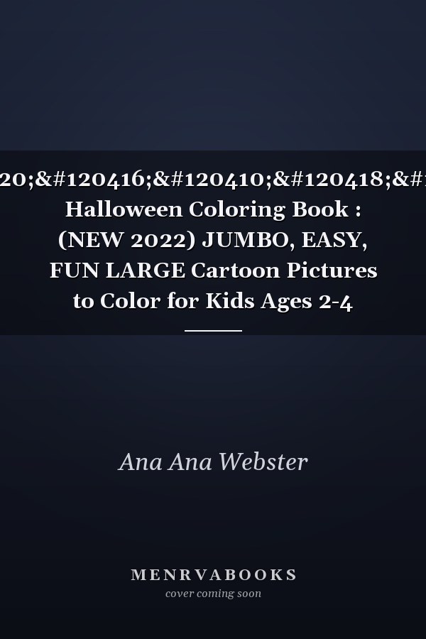 𝙋𝙤𝙠𝙚𝙢𝙤𝙣 Halloween Coloring Book : (NEW 2022) JUMBO, EASY, FUN LARGE Cartoon Pictures to Color for Kids Ages 2-4